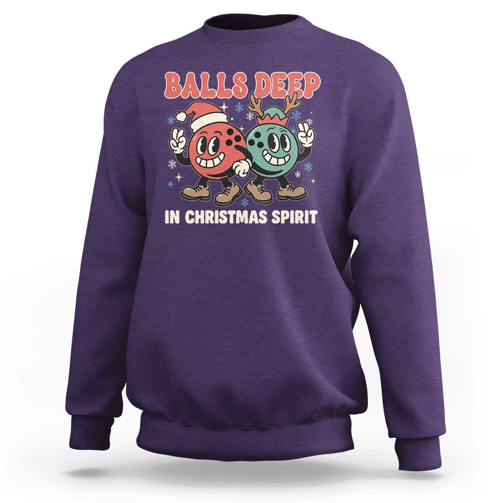 Funny Christmas Bowling Sweatshirt Balls Deep In Christmas Spirit - Wonder Print Shop