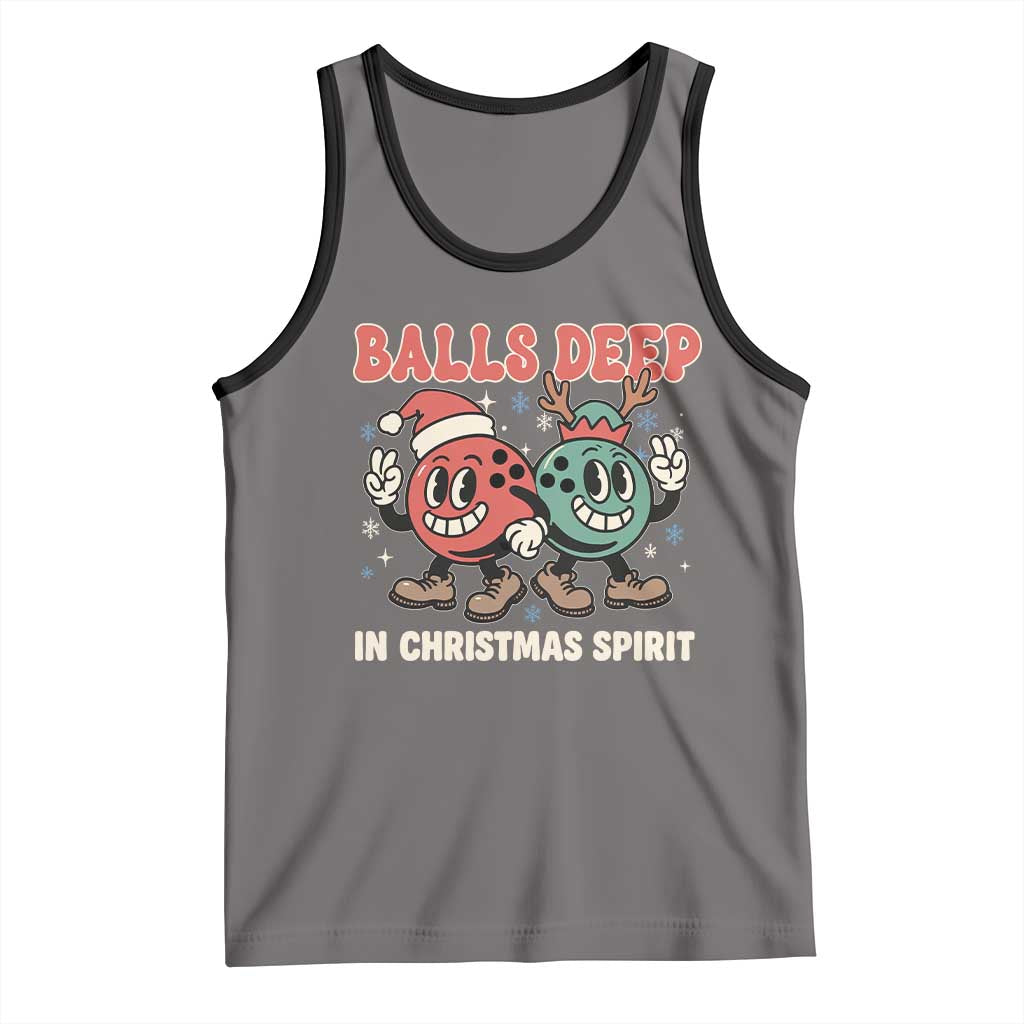 Funny Christmas Bowling Tank Top Balls Deep In Christmas Spirit - Wonder Print Shop