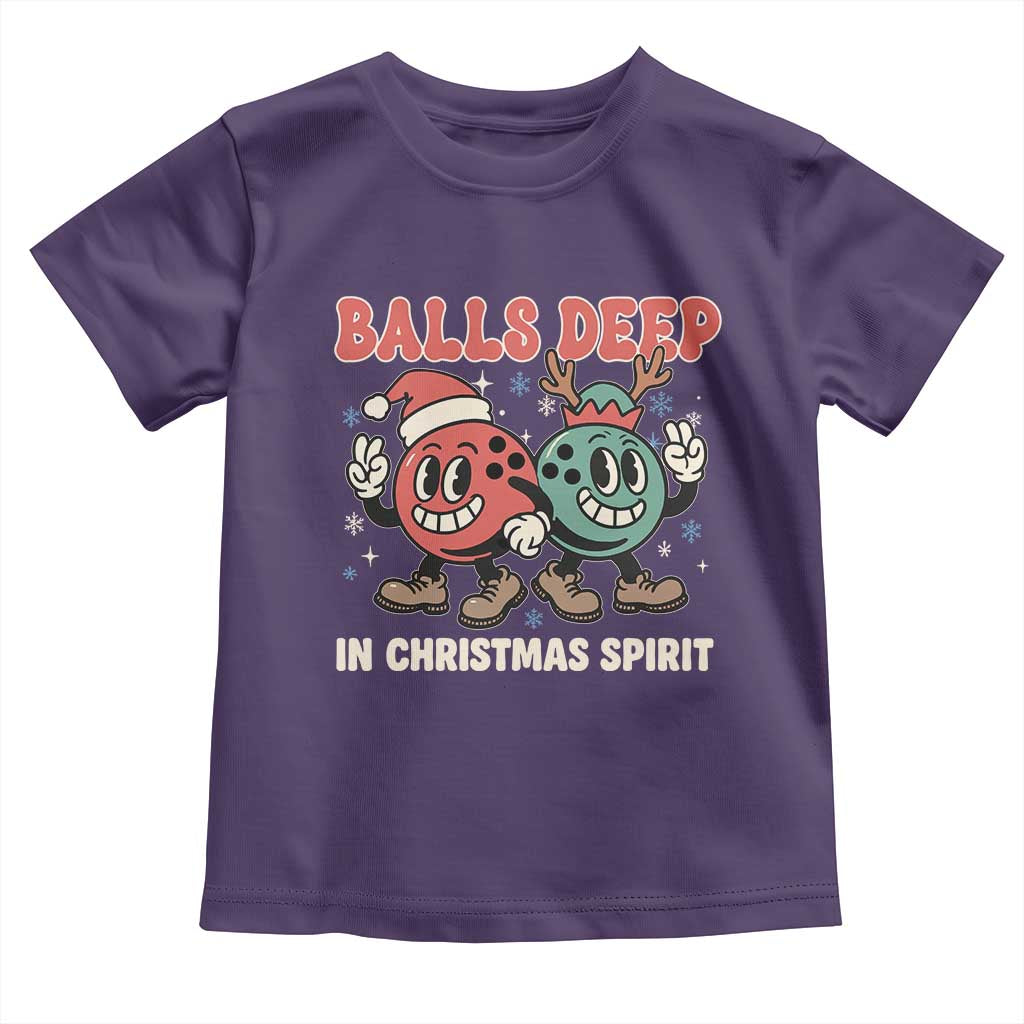 Funny Christmas Bowling Toddler T Shirt Balls Deep In Christmas Spirit - Wonder Print Shop