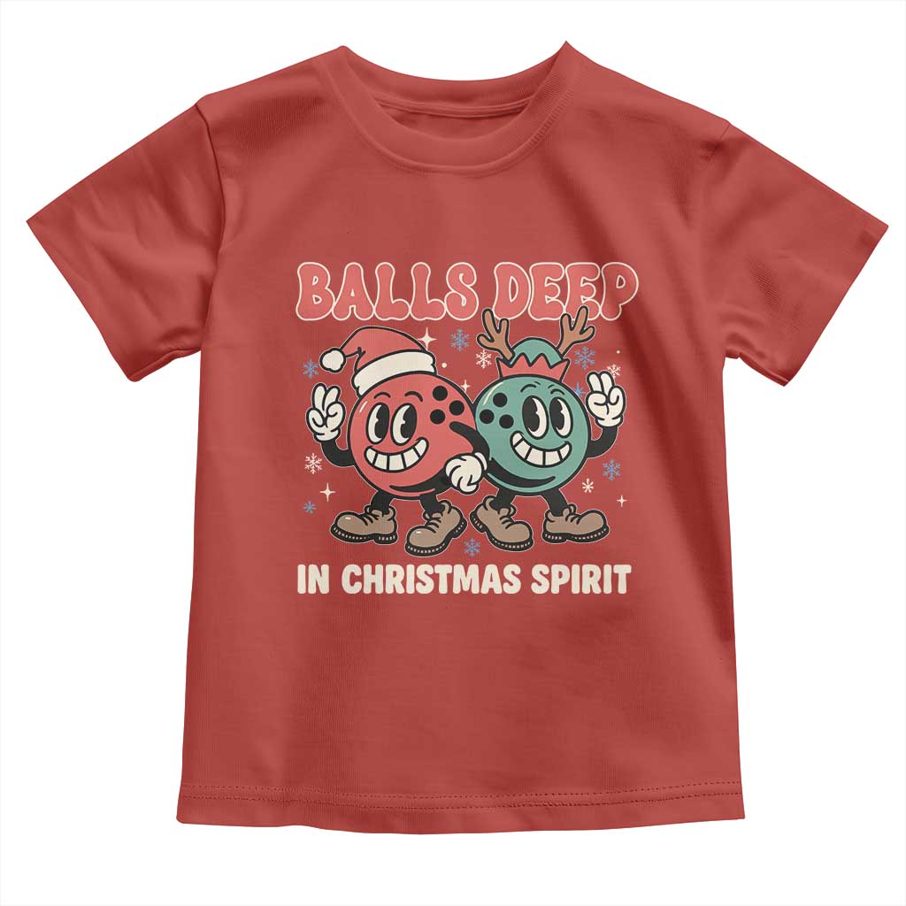 Funny Christmas Bowling Toddler T Shirt Balls Deep In Christmas Spirit - Wonder Print Shop