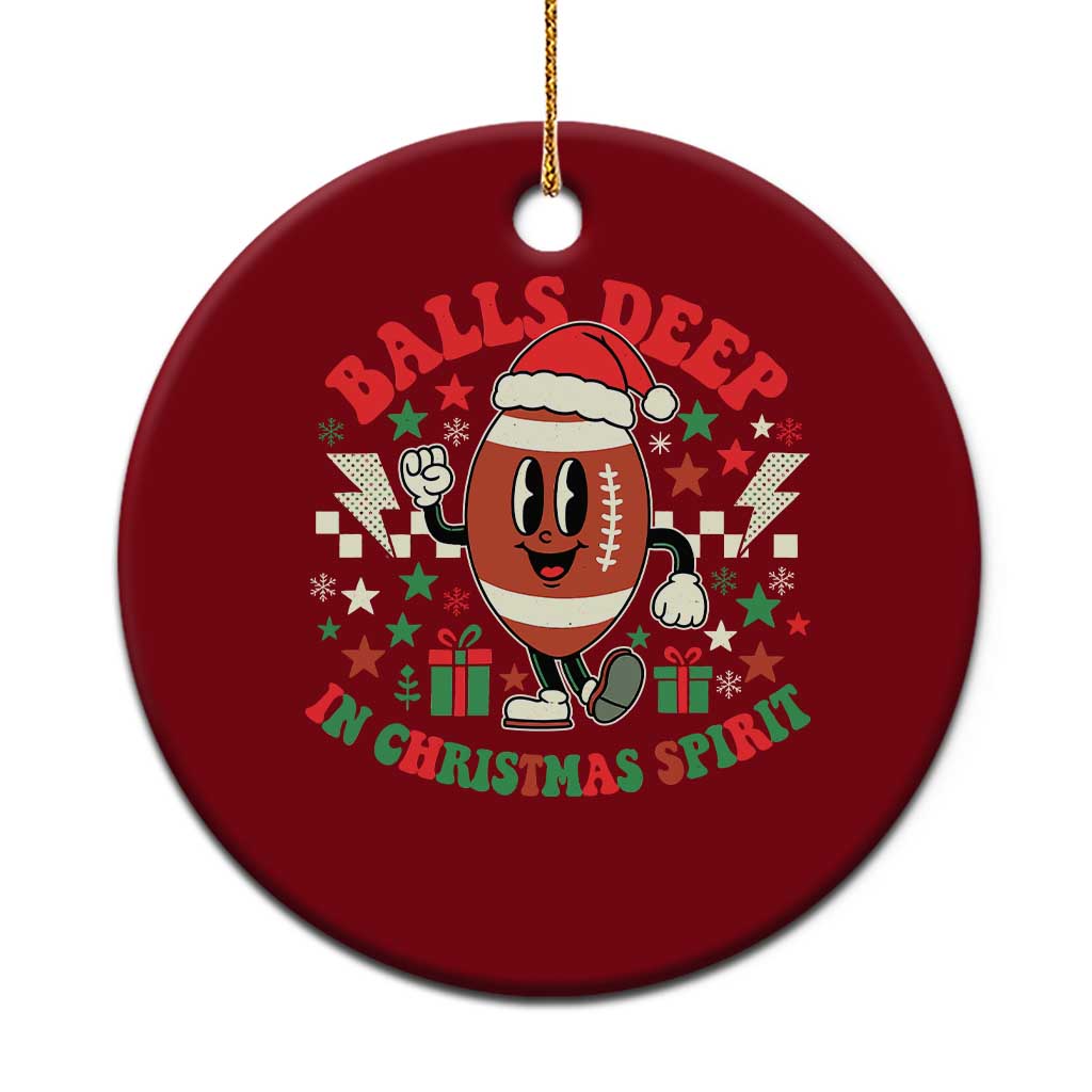Funny Xmas American Football Ceramic Ornament Balls Deep In Christmas Spirit Game Day - Wonder Print Shop