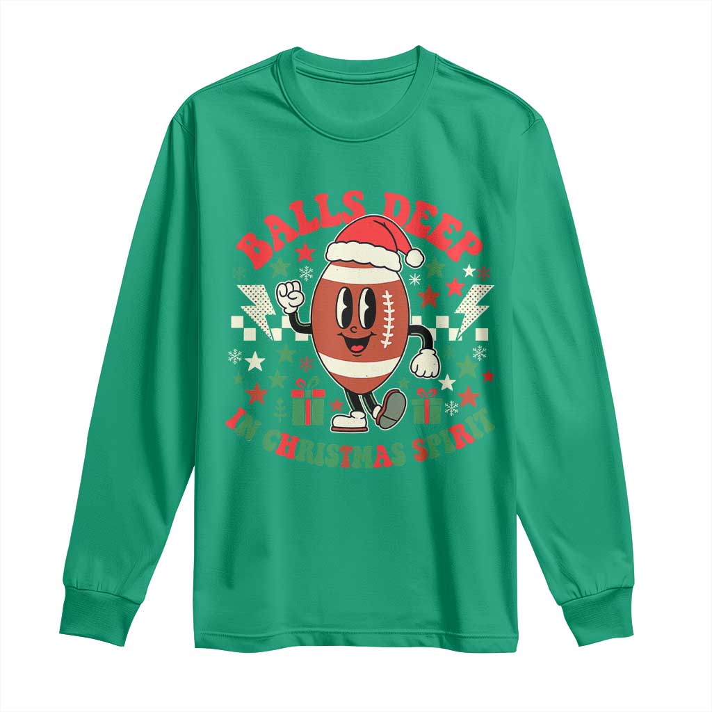 Funny Xmas American Football Long Sleeve Shirt Balls Deep In Christmas Spirit Game Day - Wonder Print Shop
