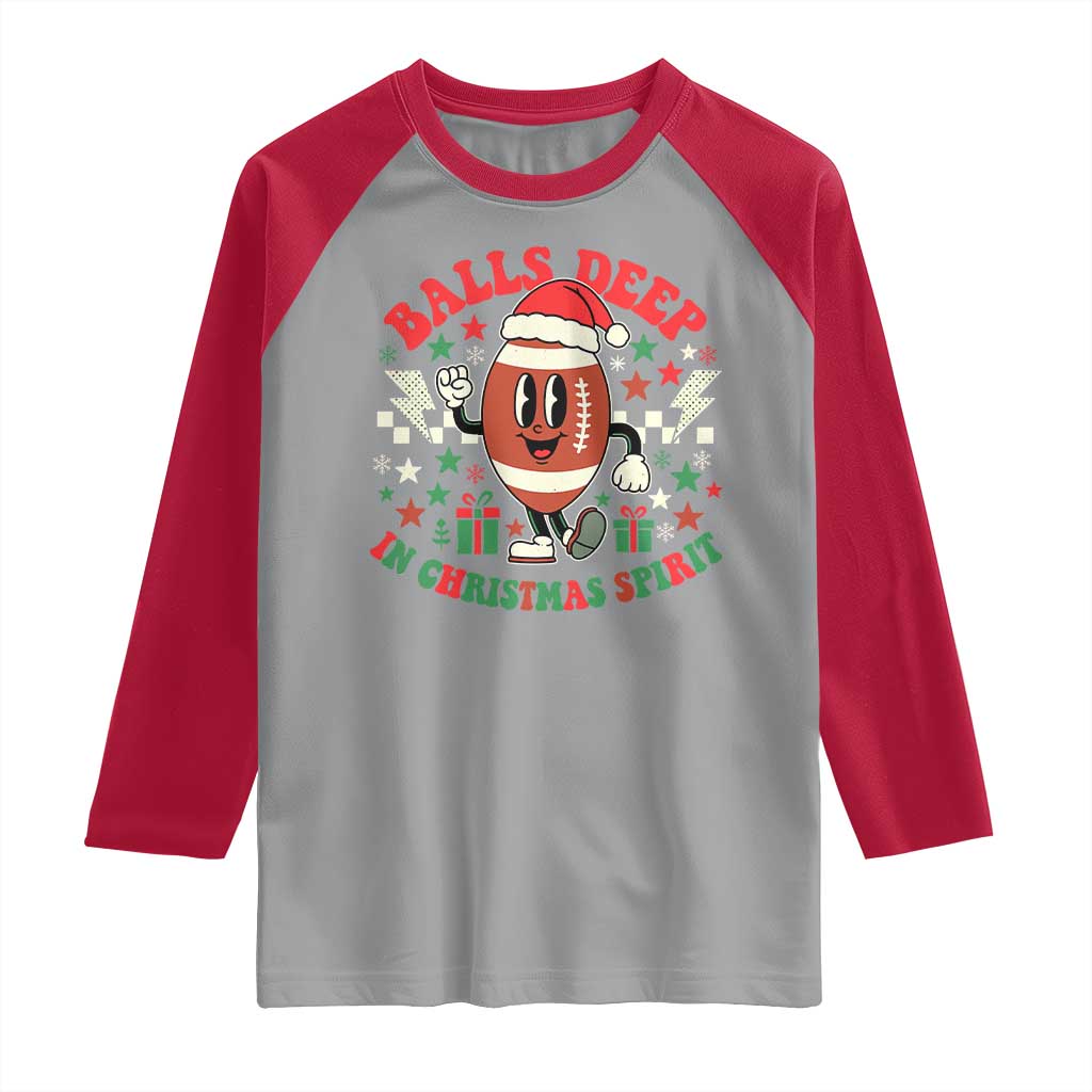 Funny Xmas American Football Raglan Shirt Balls Deep In Christmas Spirit Game Day - Wonder Print Shop