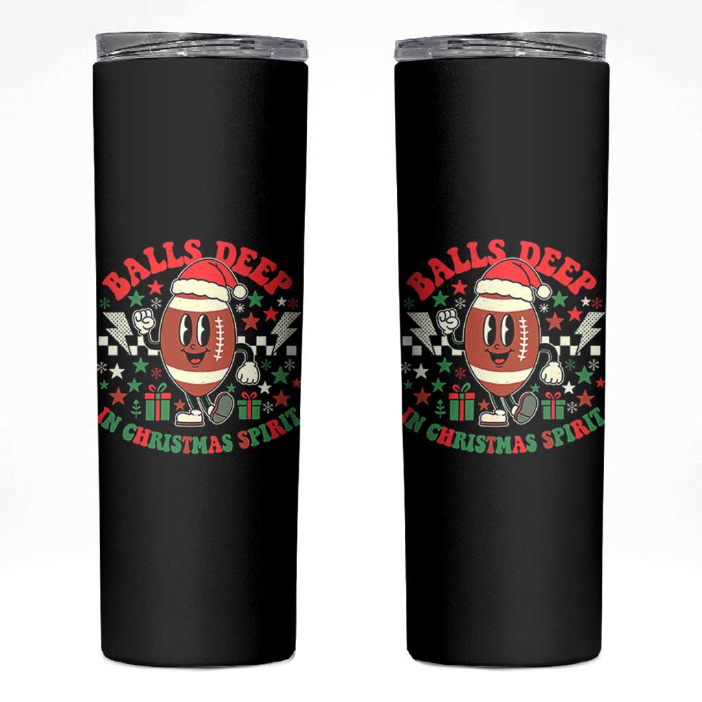 Funny Xmas American Football Skinny Tumbler Balls Deep In Christmas Spirit Game Day - Wonder Print Shop