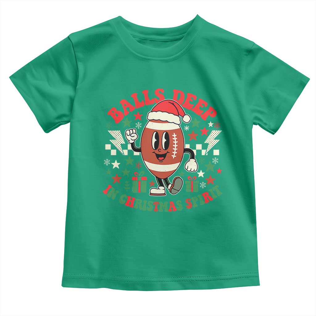 Funny Xmas American Football Toddler T Shirt Balls Deep In Christmas Spirit Game Day - Wonder Print Shop