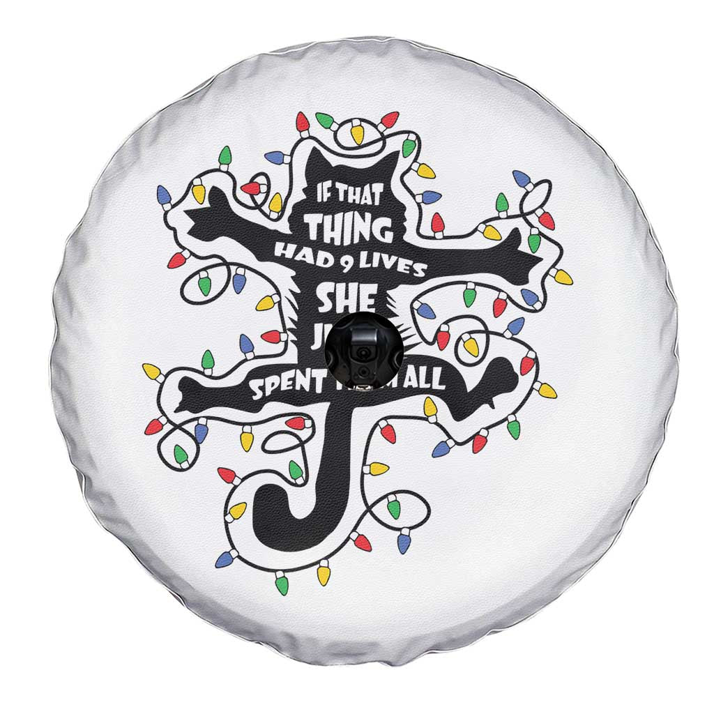 Christmas Movie Fried Pussy Cat Spare Tire Cover If That Thing Had 9 Lives She Just Spent Them All - Wonder Print Shop