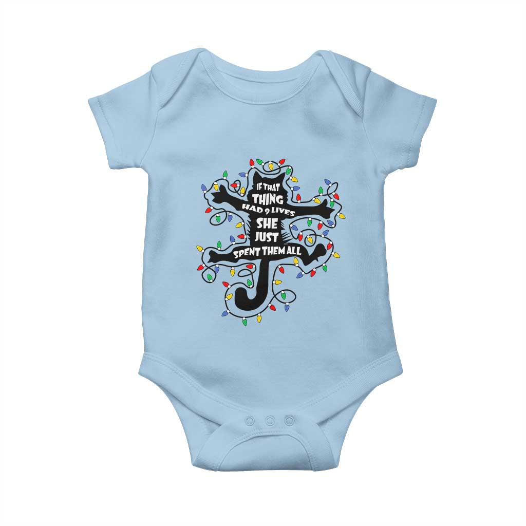 Christmas Movie Fried Pussy Cat Baby Onesie If That Thing Had 9 Lives She Just Spent Them All - Wonder Print Shop