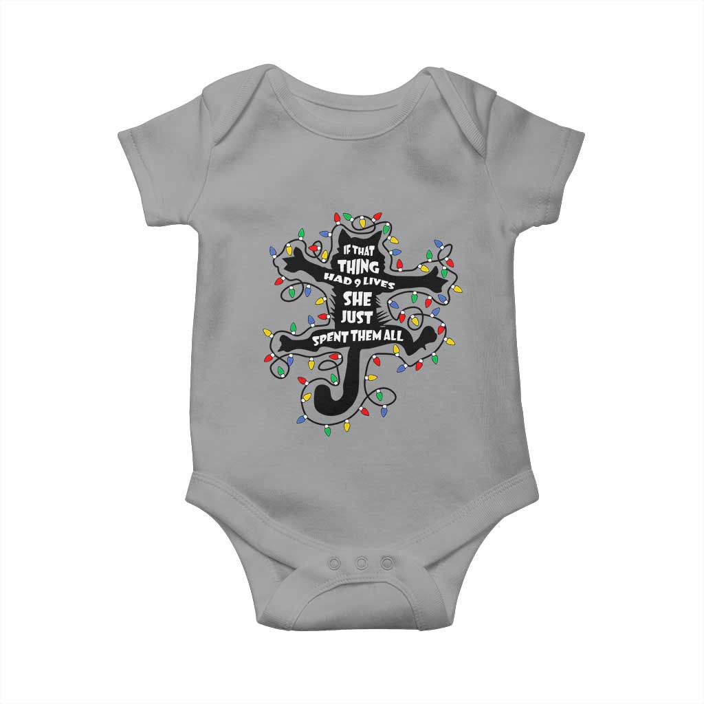 Christmas Movie Fried Pussy Cat Baby Onesie If That Thing Had 9 Lives She Just Spent Them All - Wonder Print Shop