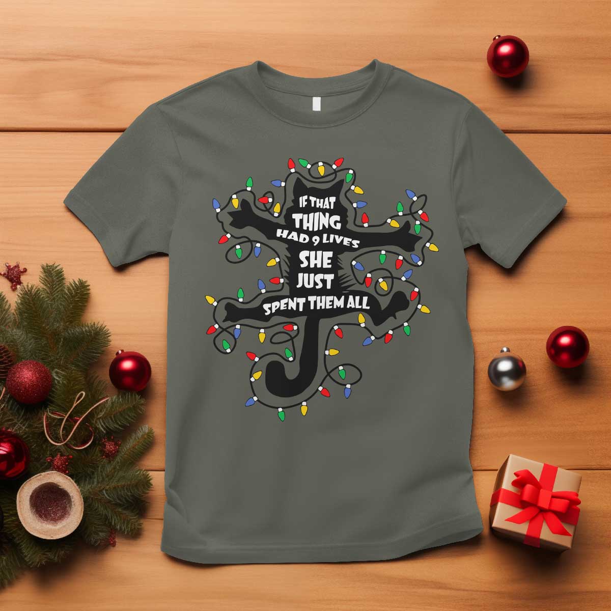 Christmas Movie Fried Pussy Cat T Shirt If That Thing Had 9 Lives She Just Spent Them All - Wonder Print Shop