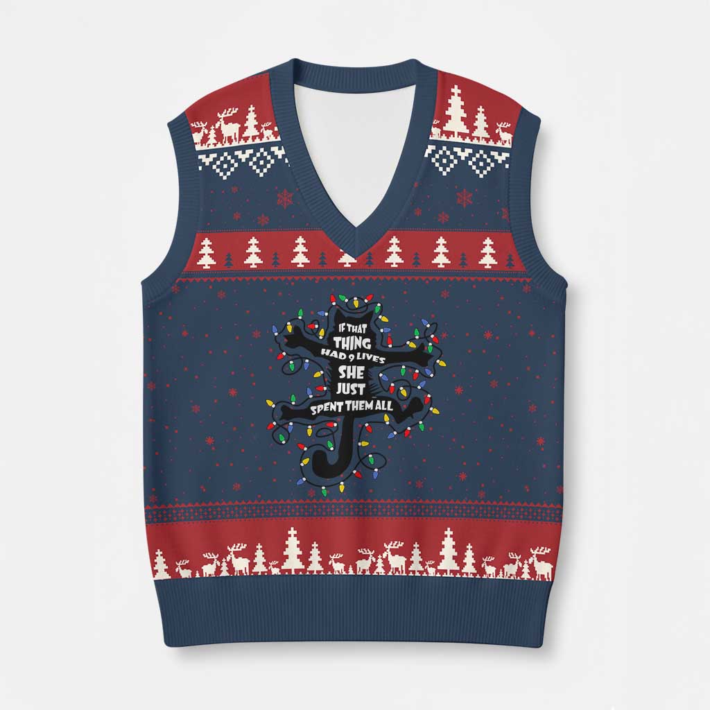 Christmas Movie Fried Pussy Cat V-Neck Knit Sweater Vest If That Thing Had 9 Lives She Just Spent Them All - Wonder Print Shop
