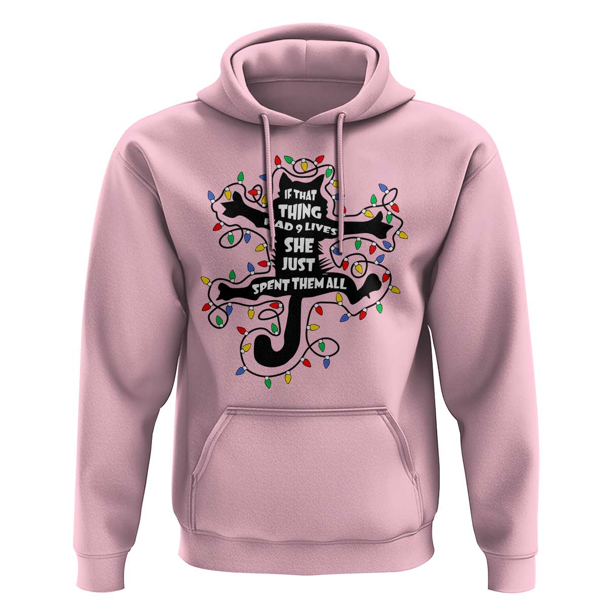 Christmas Movie Fried Pussy Cat Hoodie If That Thing Had 9 Lives She Just Spent Them All - Wonder Print Shop