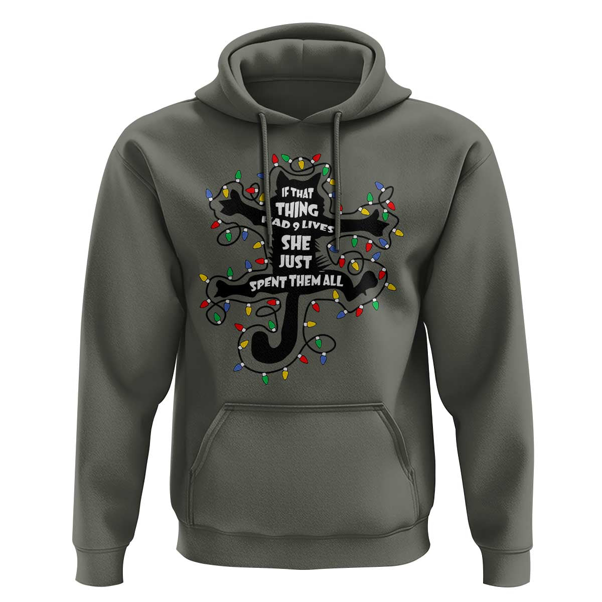 Christmas Movie Fried Pussy Cat Hoodie If That Thing Had 9 Lives She Just Spent Them All - Wonder Print Shop