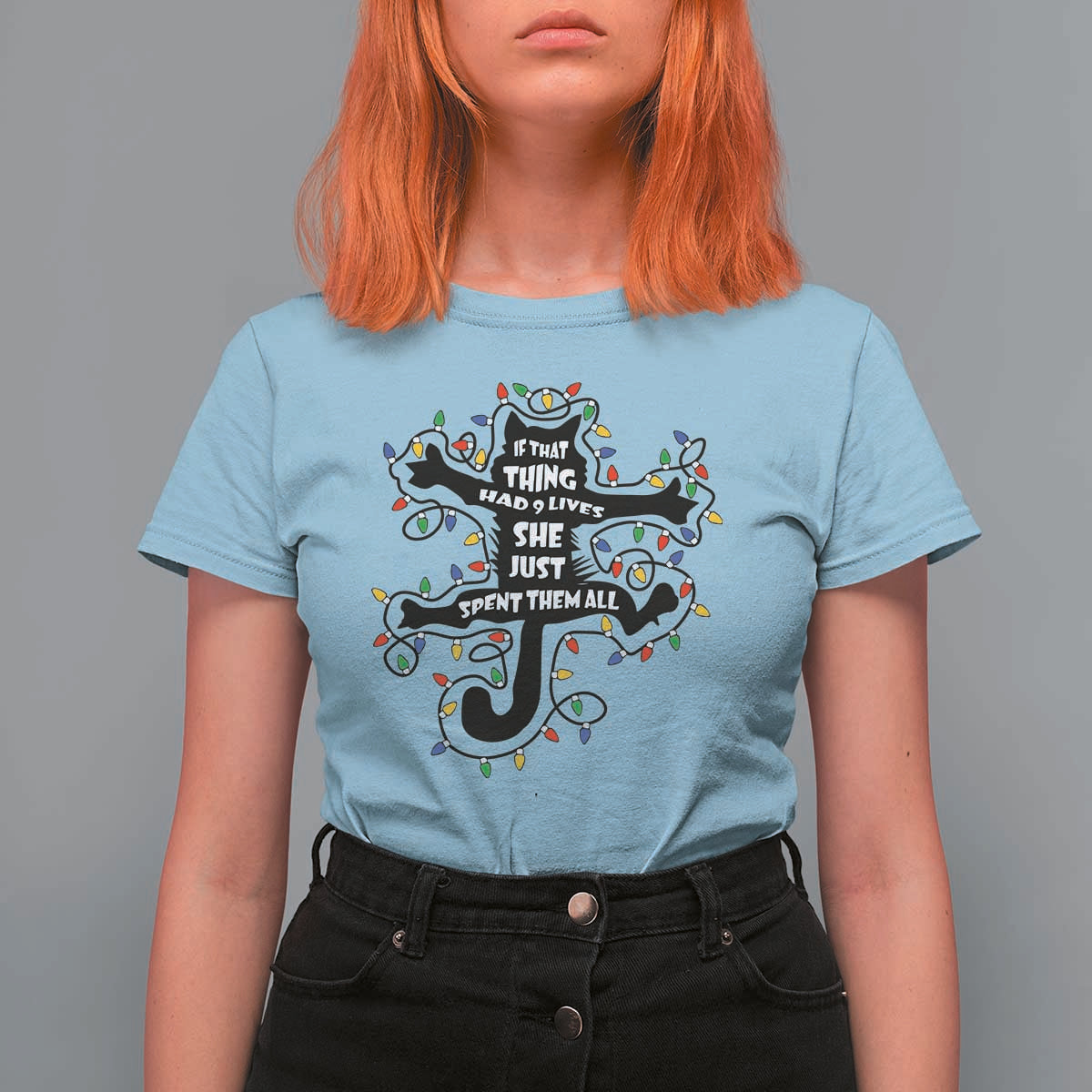 Christmas Movie Fried Pussy Cat T Shirt For Women If That Thing Had 9 Lives She Just Spent Them All - Wonder Print Shop