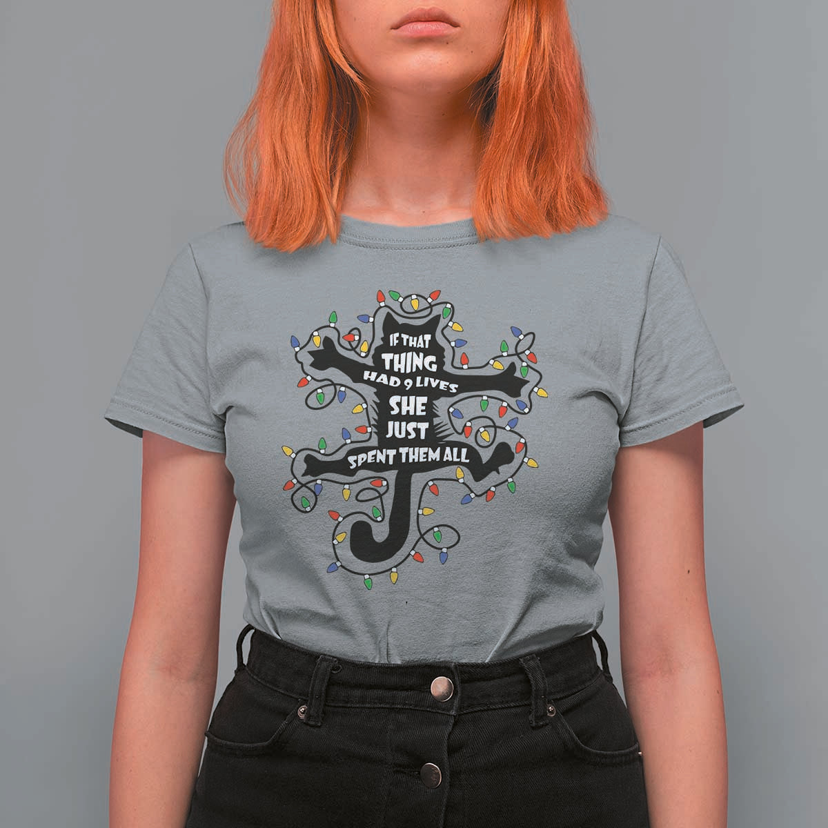 Christmas Movie Fried Pussy Cat T Shirt For Women If That Thing Had 9 Lives She Just Spent Them All - Wonder Print Shop