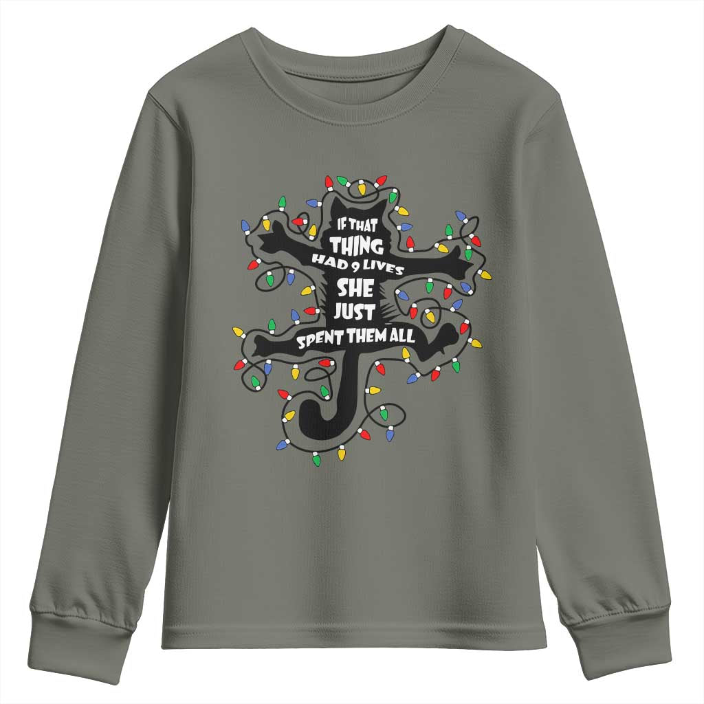 Christmas Movie Fried Pussy Cat Youth Sweatshirt If That Thing Had 9 Lives She Just Spent Them All - Wonder Print Shop
