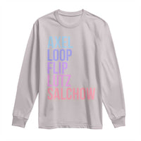 Figure Skating Lovers Long Sleeve Shirt Funny Axel Loop Flip Lutz Salchow - Wonder Print Shop