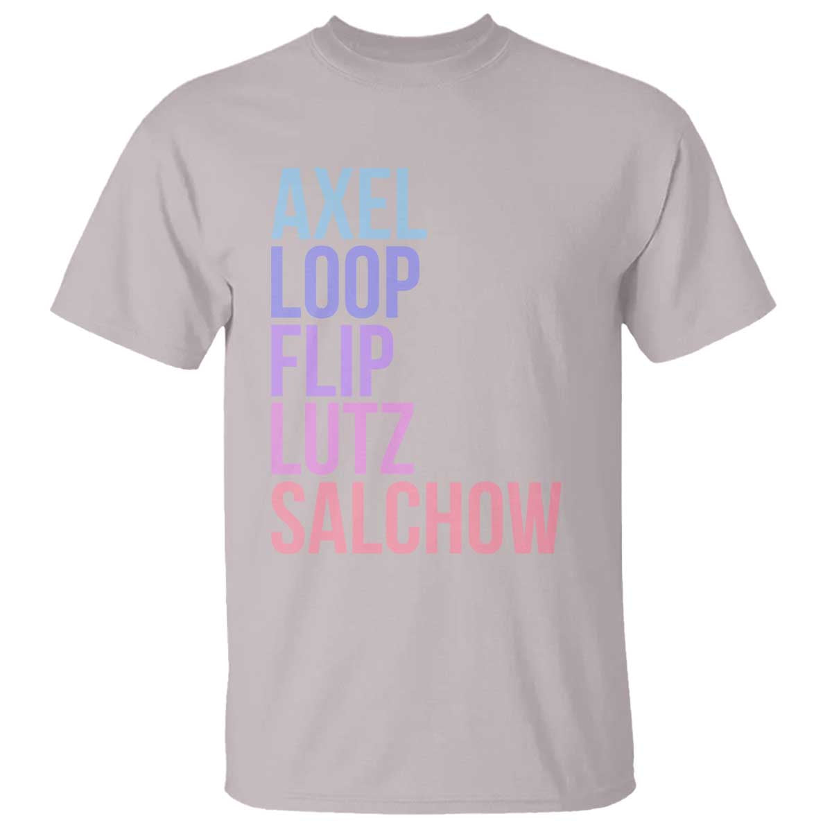 Figure Skating Lovers T Shirt Funny Axel Loop Flip Lutz Salchow - Wonder Print Shop