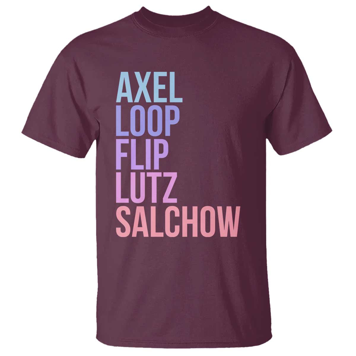 Figure Skating Lovers T Shirt Funny Axel Loop Flip Lutz Salchow - Wonder Print Shop
