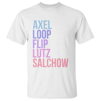 Figure Skating Lovers T Shirt Funny Axel Loop Flip Lutz Salchow - Wonder Print Shop