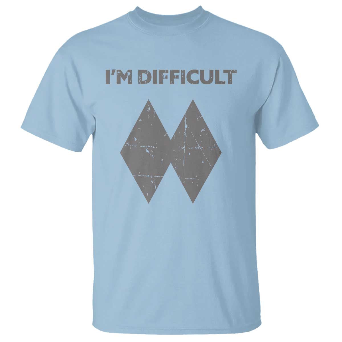 Funny Ski Snowboard T Shirt I'm Difficult Double Black Diamonds - Wonder Print Shop