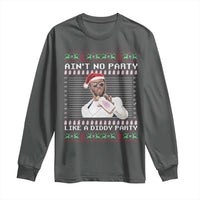 Funny Ain't No Party Like A Diddy Party Long Sleeve Shirt Christmas Dirty Santa Diddy