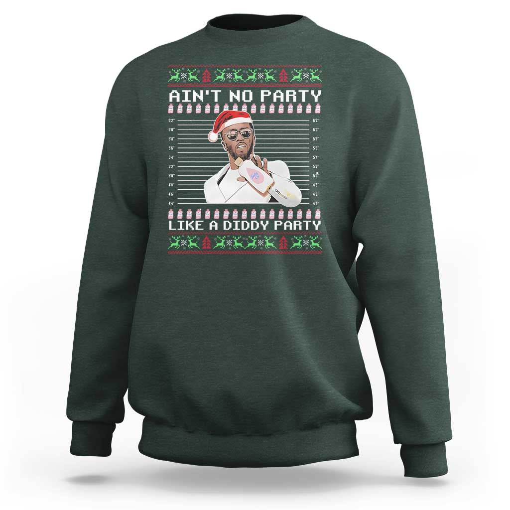 Funny Ain't No Party Like A Diddy Party Sweatshirt Christmas Dirty Santa Diddy - Wonder Print Shop