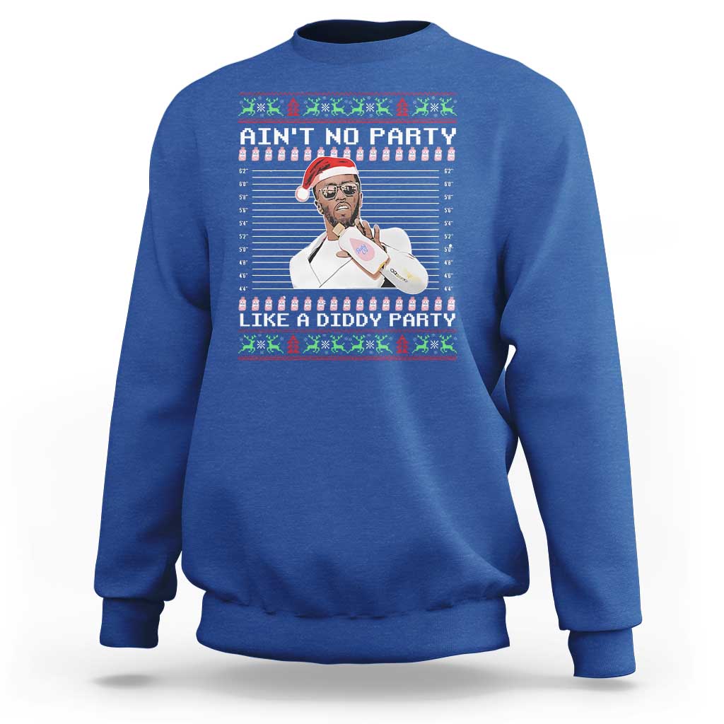 Funny Ain't No Party Like A Diddy Party Sweatshirt Christmas Dirty Santa Diddy - Wonder Print Shop