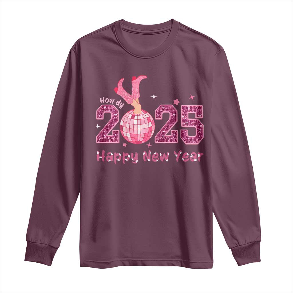 Funny Howdy 2025 Happy New Year Long Sleeve Shirt Cowgirl New Year's Eve Party Disco Ball