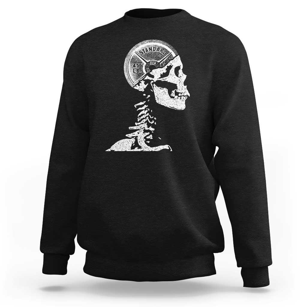 Funny Skeleton 45 lbs Plate Weight Lifting Gym Working Out Sweatshirt - Wonder Print Shop
