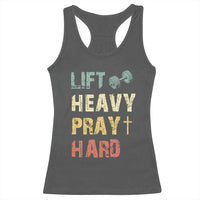 Lift Heavy Pray Hard Racerback Tank Top Christian Workout Jesus Gym Lifting Retro Cross - Wonder Print Shop