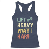 Lift Heavy Pray Hard Racerback Tank Top Christian Workout Jesus Gym Lifting Retro Cross - Wonder Print Shop