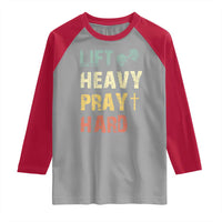 Lift Heavy Pray Hard Raglan Shirt Christian Workout Jesus Gym Lifting Retro Cross - Wonder Print Shop