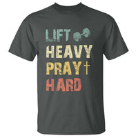 Lift Heavy Pray Hard T Shirt Christian Workout Jesus Gym Lifting Retro Cross - Wonder Print Shop