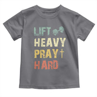 Lift Heavy Pray Hard Toddler T Shirt Christian Workout Jesus Gym Lifting Retro Cross - Wonder Print Shop
