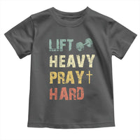 Lift Heavy Pray Hard Toddler T Shirt Christian Workout Jesus Gym Lifting Retro Cross - Wonder Print Shop