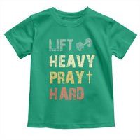 Lift Heavy Pray Hard Toddler T Shirt Christian Workout Jesus Gym Lifting Retro Cross - Wonder Print Shop