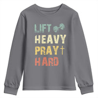 Lift Heavy Pray Hard Youth Sweatshirt Christian Workout Jesus Gym Lifting Retro Cross - Wonder Print Shop