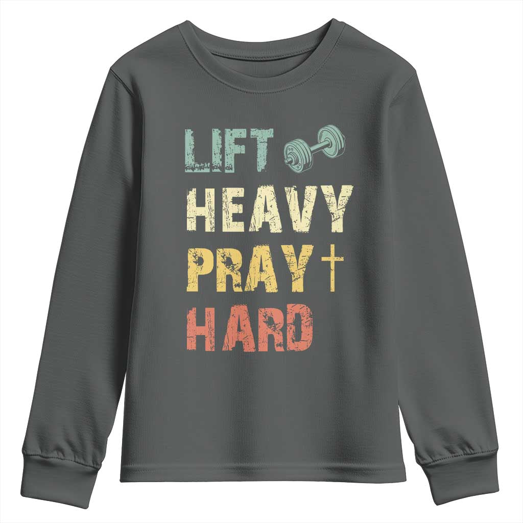 Lift Heavy Pray Hard Youth Sweatshirt Christian Workout Jesus Gym Lifting Retro Cross - Wonder Print Shop
