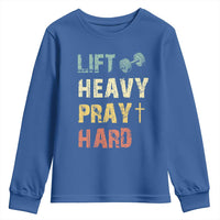 Lift Heavy Pray Hard Youth Sweatshirt Christian Workout Jesus Gym Lifting Retro Cross - Wonder Print Shop