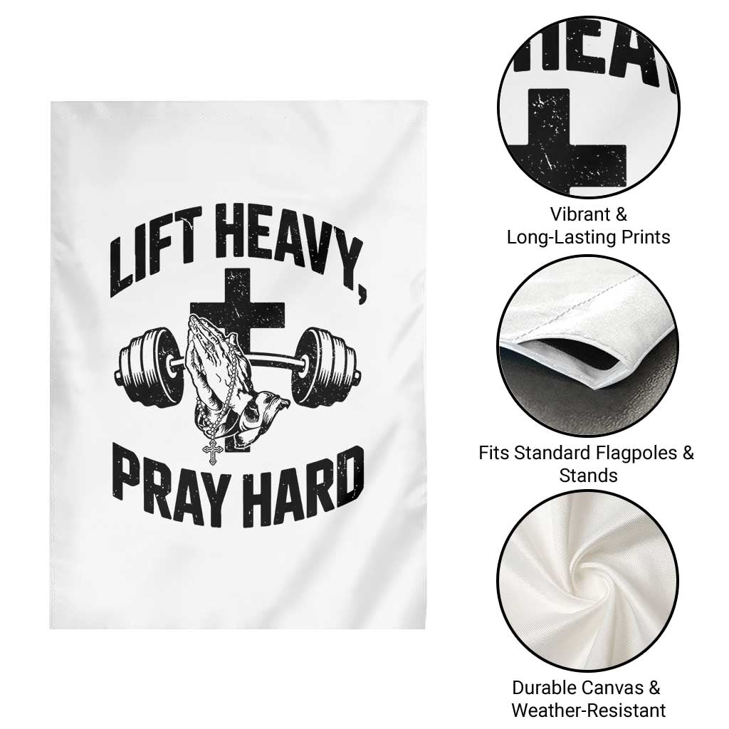 Lift Heavy Pray Hard Garden Flag Christian Workout Jesus Gym Lifting - Wonder Print Shop