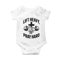 Lift Heavy Pray Hard Baby Onesie Christian Workout Jesus Gym Lifting - Wonder Print Shop