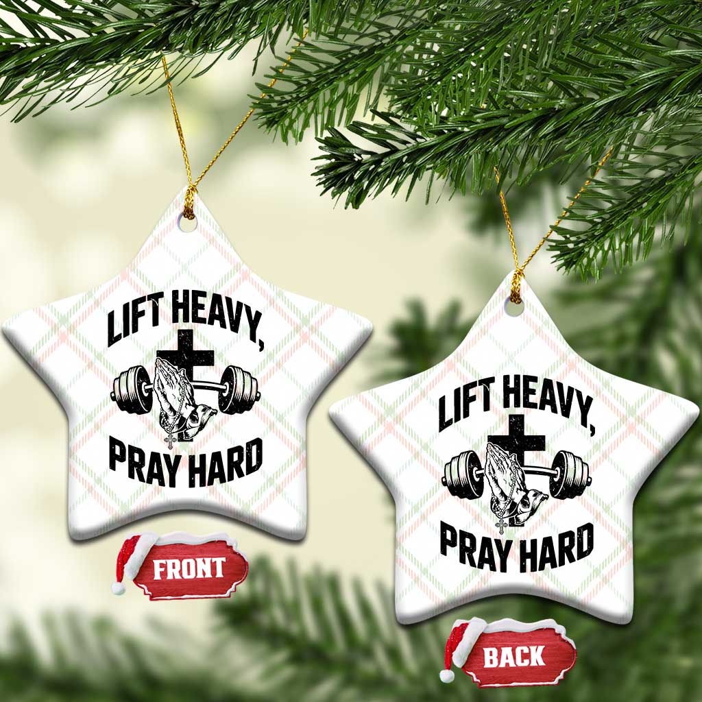 Lift Heavy Pray Hard Ceramic Ornament Christian Workout Jesus Gym Lifting - Wonder Print Shop