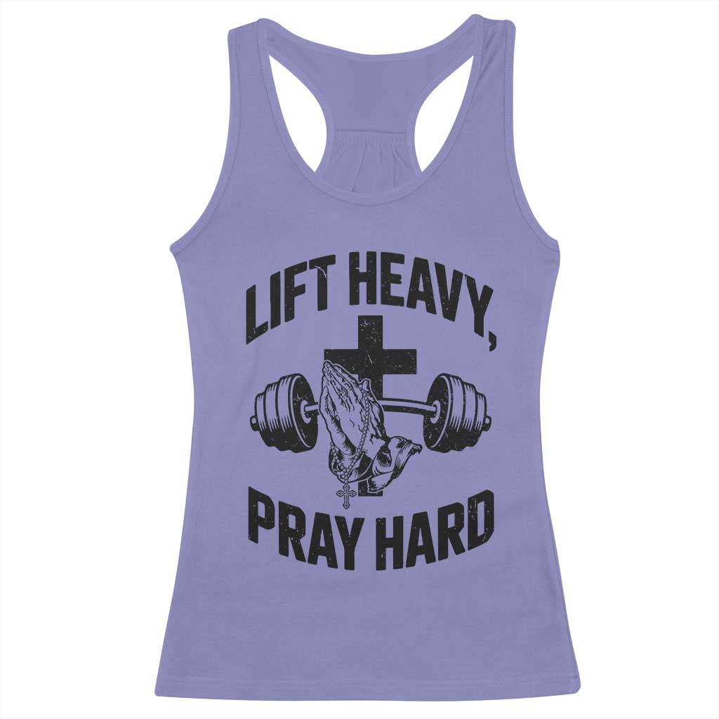 Lift Heavy Pray Hard Racerback Tank Top Christian Workout Jesus Gym Lifting - Wonder Print Shop