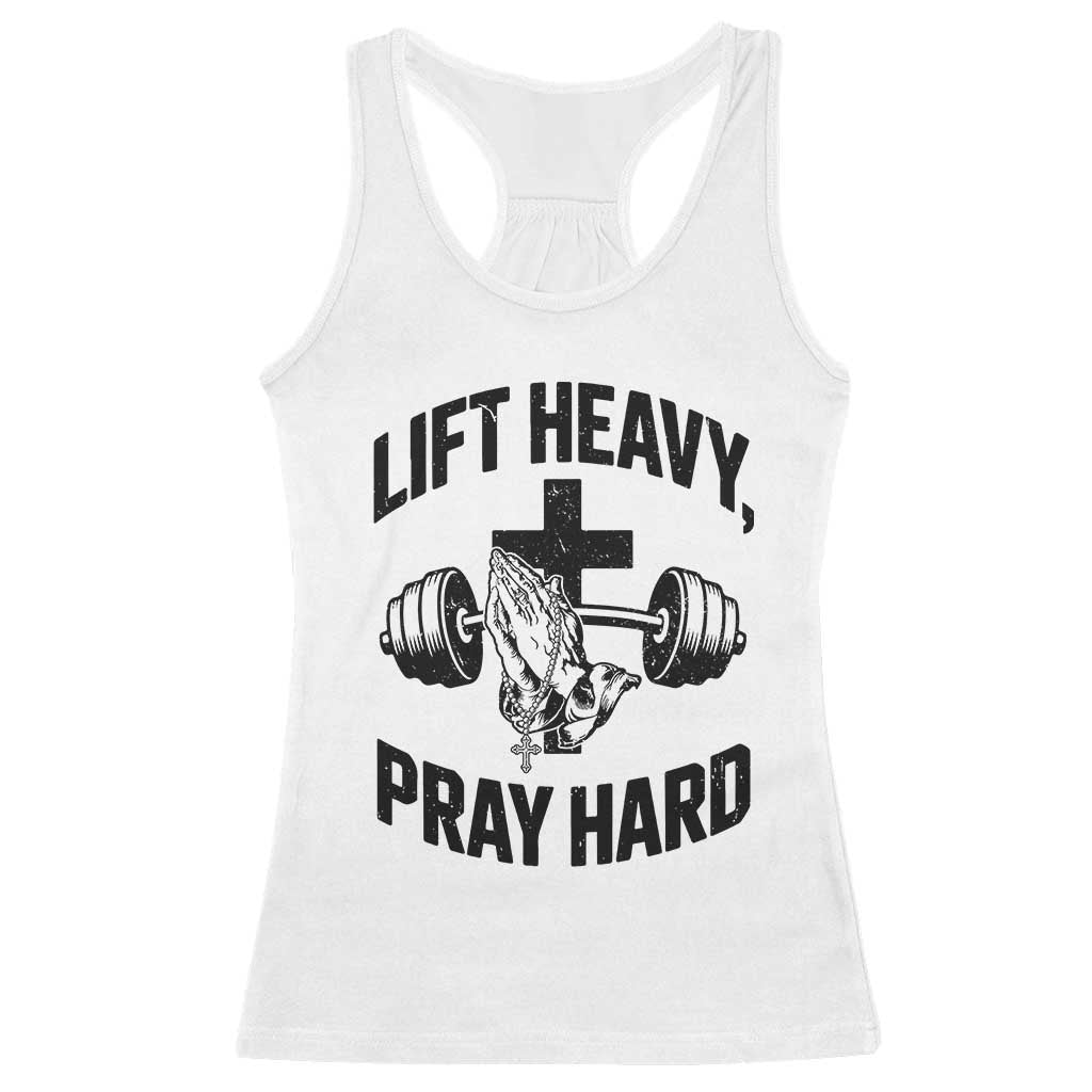 Lift Heavy Pray Hard Racerback Tank Top Christian Workout Jesus Gym Lifting - Wonder Print Shop
