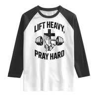 Lift Heavy Pray Hard Raglan Shirt Christian Workout Jesus Gym Lifting - Wonder Print Shop