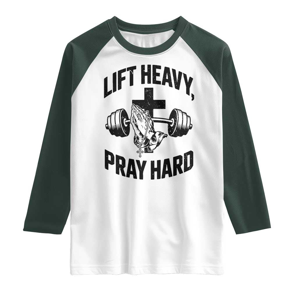 Lift Heavy Pray Hard Raglan Shirt Christian Workout Jesus Gym Lifting - Wonder Print Shop