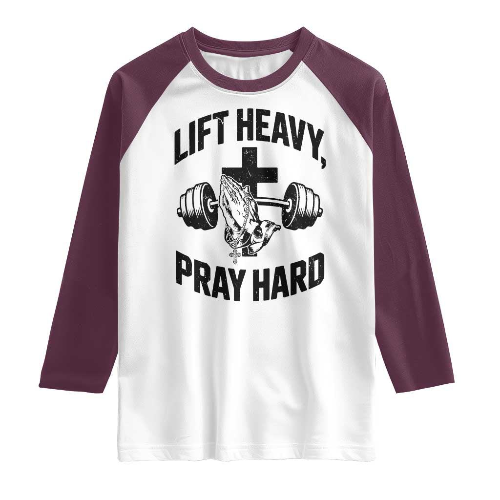 Lift Heavy Pray Hard Raglan Shirt Christian Workout Jesus Gym Lifting - Wonder Print Shop