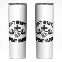 Lift Heavy Pray Hard Skinny Tumbler Christian Workout Jesus Gym Lifting - Wonder Print Shop