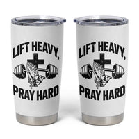 Lift Heavy Pray Hard Tumbler Cup Christian Workout Jesus Gym Lifting - Wonder Print Shop