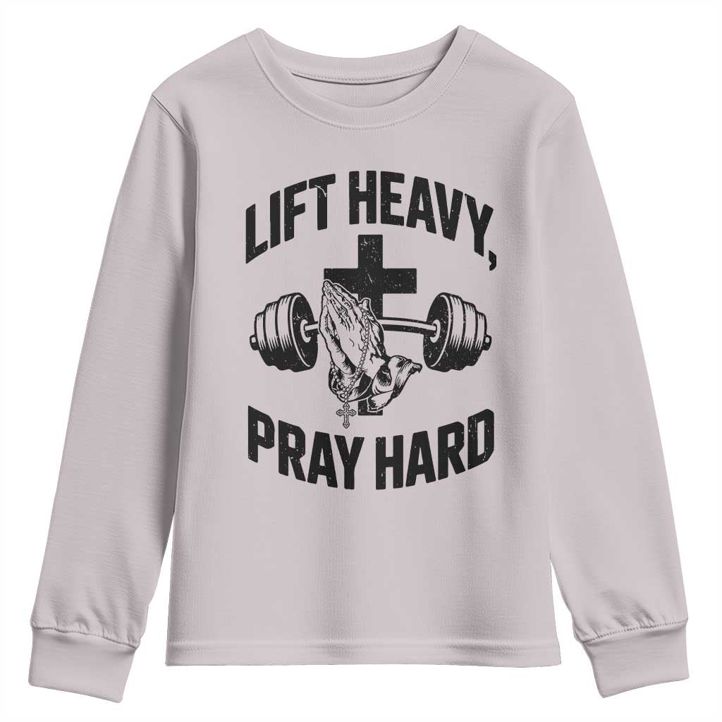 Lift Heavy Pray Hard Youth Sweatshirt Christian Workout Jesus Gym Lifting - Wonder Print Shop